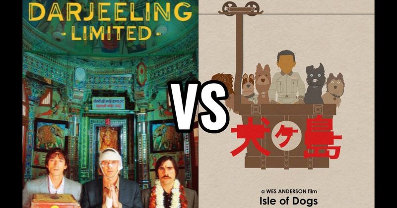 Isle of Dogs vs. The Darjeeling Limited