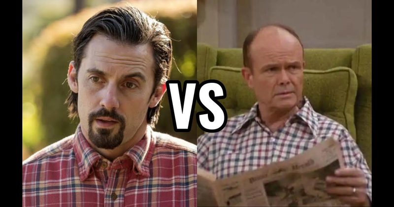 Jack Pearson (This Is Us) vs. Red Forman (That ’70s Show)