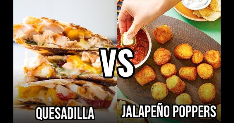 Jalapeño Poppers vs. Quesadillas