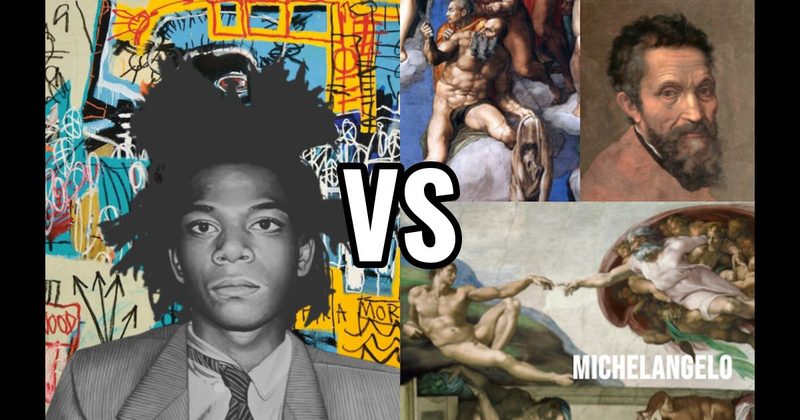 Jean-Michel Basquiat vs. Michelangelo