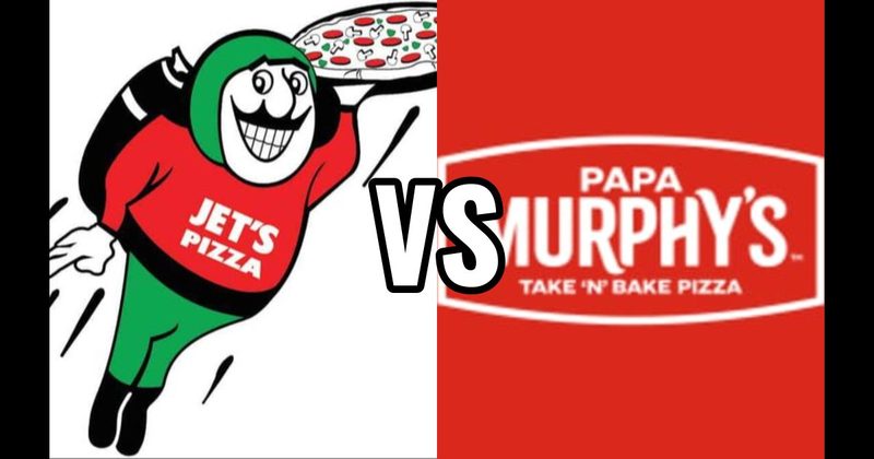 Jet’s Pizza vs. Papa Murphy’s