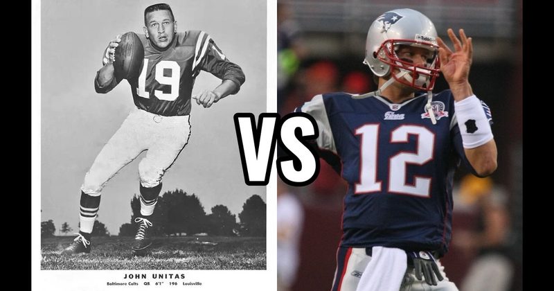 Johnny Unitas vs. Tom Brady