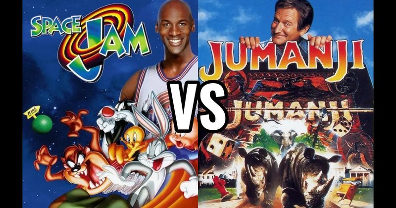 JUMANJI vs. SPACE JAM