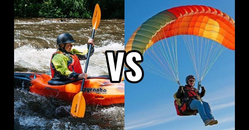 Kayaking vs. Paragliding