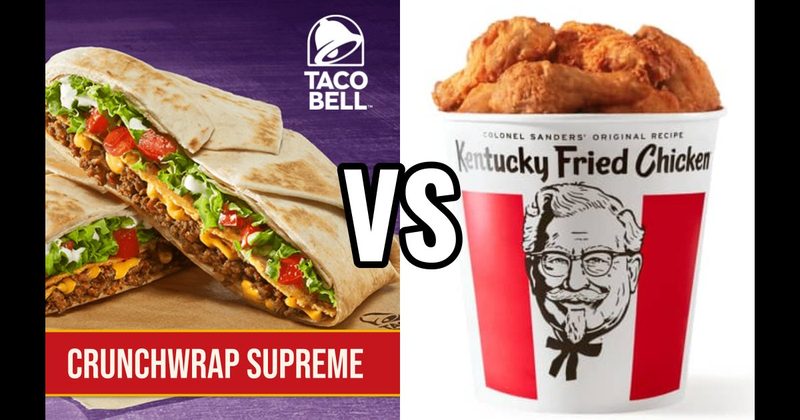 KFC Original Recipe Chicken vs. Taco Bell Crunchwrap Supreme