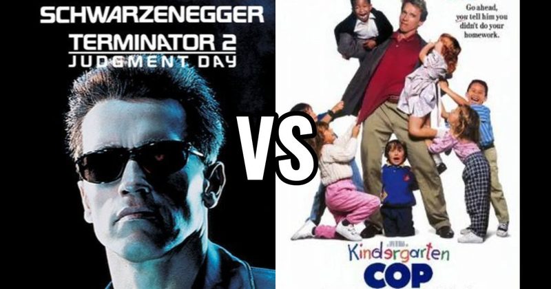 Kindergarten Cop (1990) vs. Terminator 2: Judgment Day (1991)
