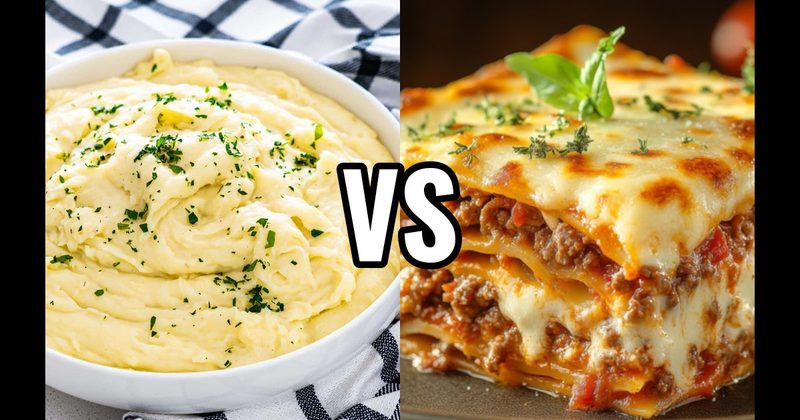 Lasagna vs. Mashed Potatoes