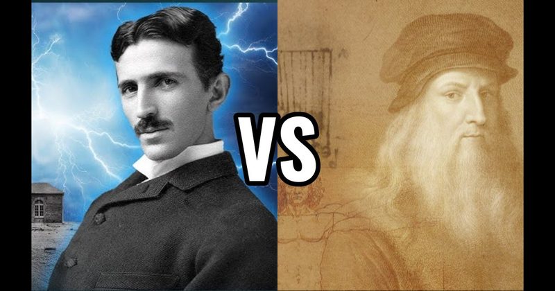 Leonardo da Vinci vs. Nikola Tesla
