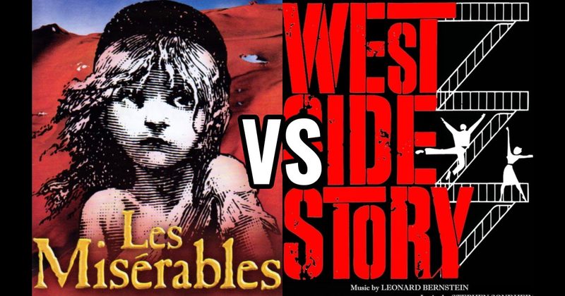 Les Misérables vs. West Side Story