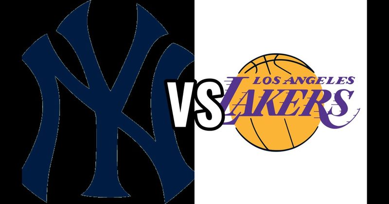 Los Angeles Lakers (NBA) vs. New York Yankees (MLB)