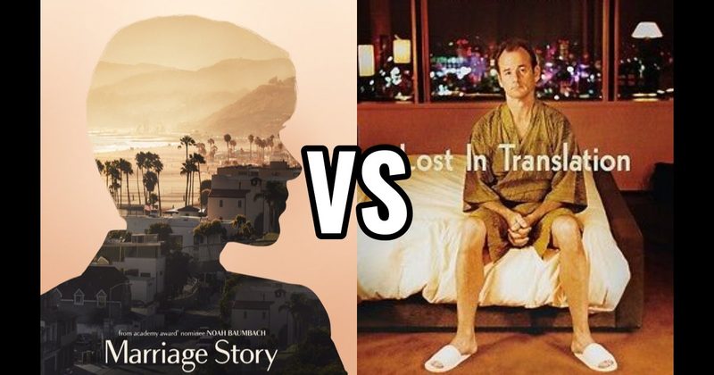 Lost in Translation vs. Marriage Story