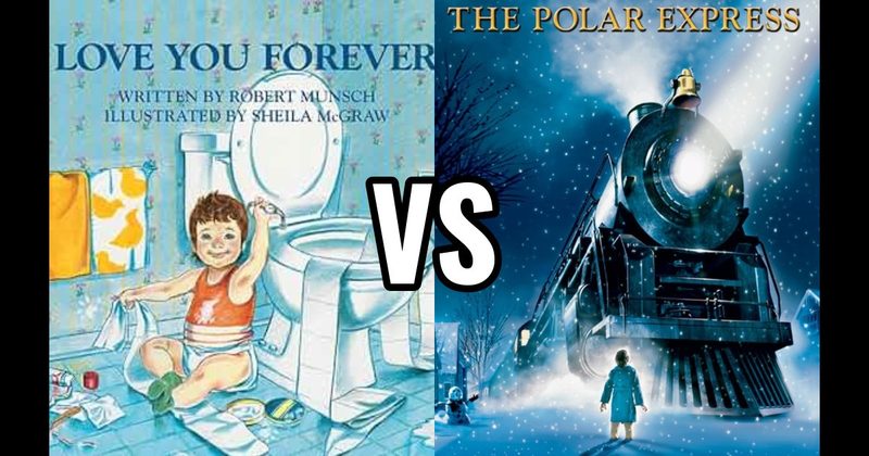 Love You Forever vs. The Polar Express Book