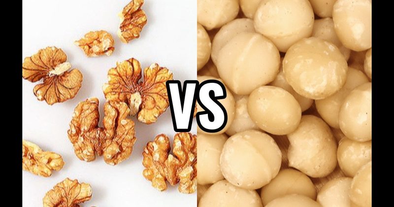 Macadamias vs. Walnuts