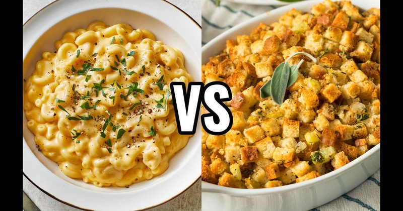 Macaroni and Cheese vs. Stuffing / Dressing