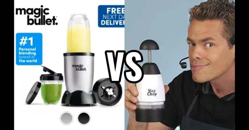 Magic Bullet vs. Slap Chop