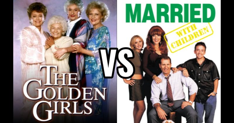 Married… with Children vs. The Golden Girls