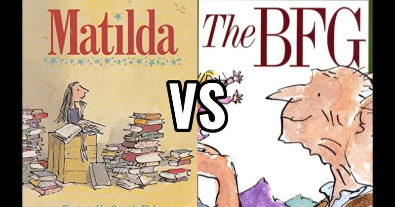Matilda (book) vs. The BFG (book)