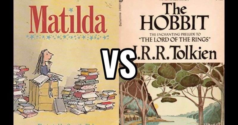 Matilda (book) vs. The Hobbit (book)