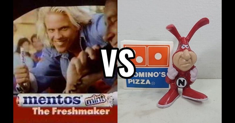 The Noid (Domino’s) vs. “The Freshmaker” (Mentos)
