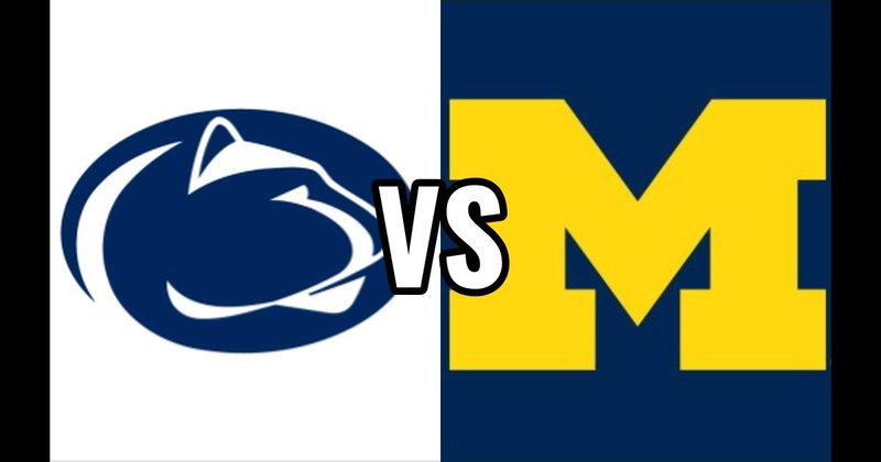 Michigan Wolverines vs. Penn State Nittany Lions
