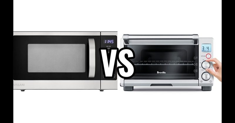 Microwave vs. Toaster Oven