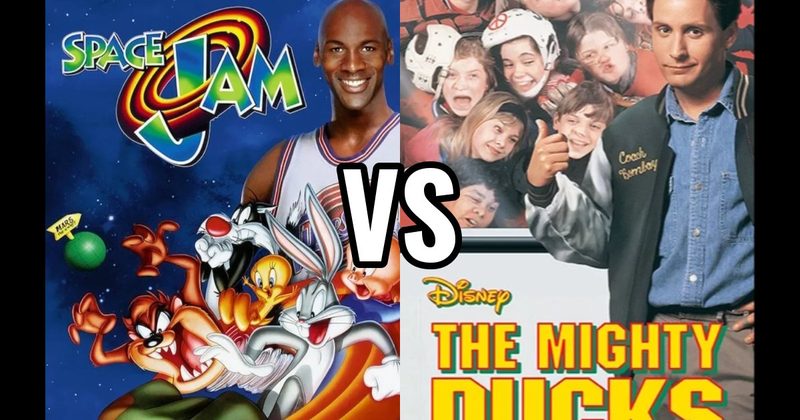 MIGHTY DUCKS vs. SPACE JAM
