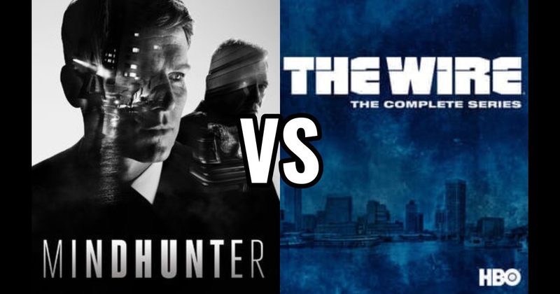 Mindhunter vs. The Wire