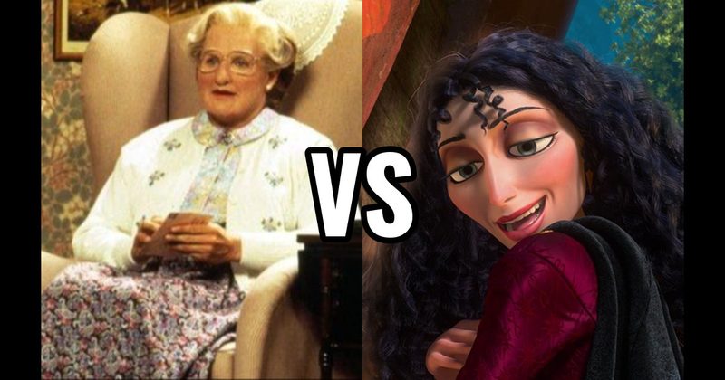 MOTHER GOTHEL (TANGLED) vs. MRS. DOUBTFIRE (MRS. DOUBTFIRE)