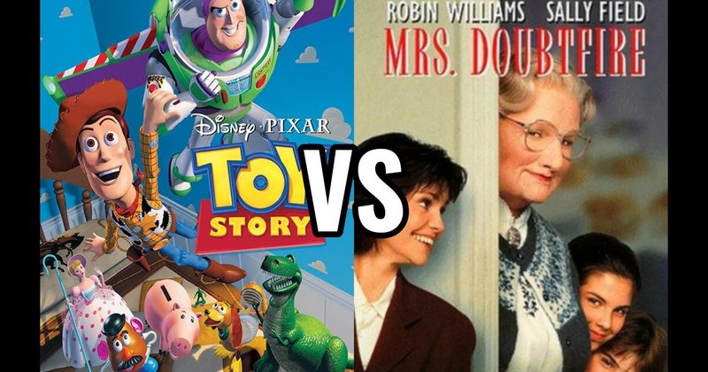 MRS. DOUBTFIRE vs. Toy Story (1995)