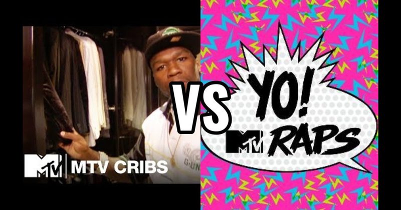 MTV Cribs vs. Yo! MTV Raps