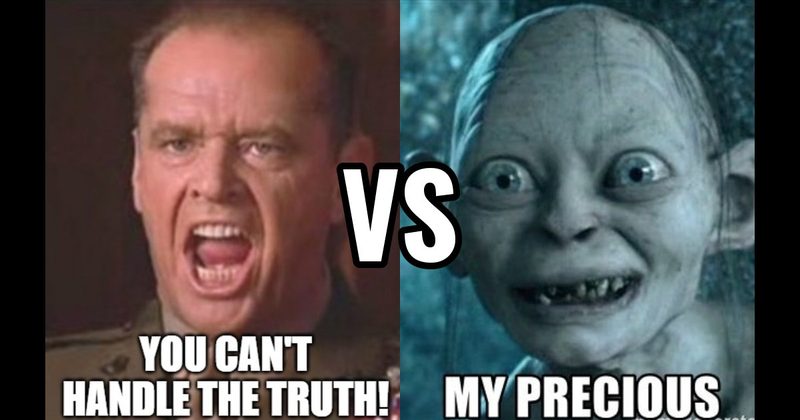 My Precious (Lord of the Rings) vs. You Can’t Handle the Truth (A Few Good Men)