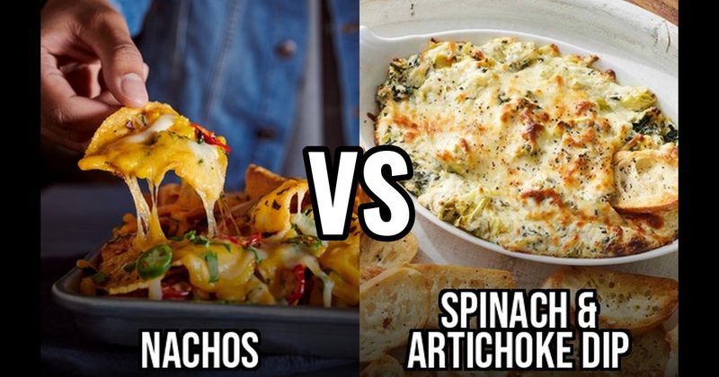 Nachos vs. Spinach Artichoke Dip