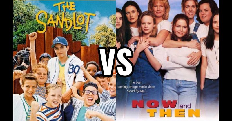 Now and Then (1995) vs. The Sandlot (1993)