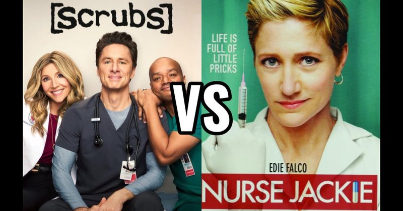 Nurse Jackie vs. Scrubs