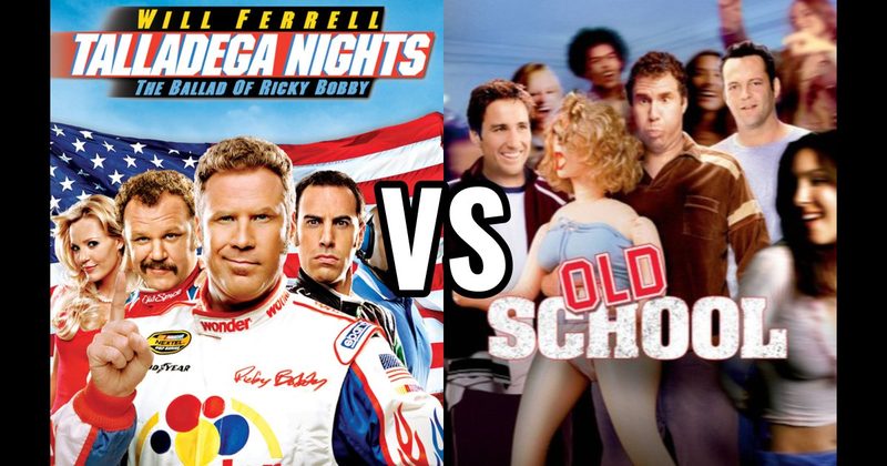 Old School vs. Talladega Nights: The Ballad of Ricky Bobby