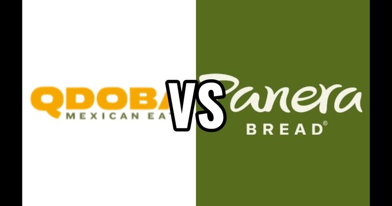 Panera Bread vs. QDOBA Mexican Eats
