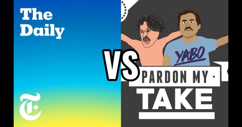 Pardon My Take vs. The Daily