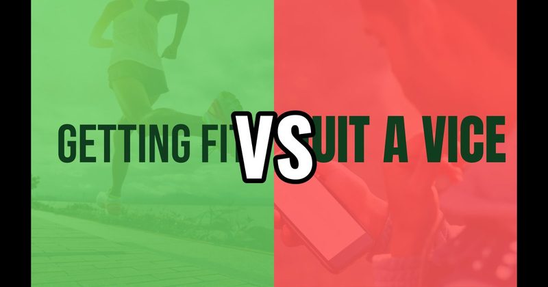 Peak Fitness vs. Quit a Vice