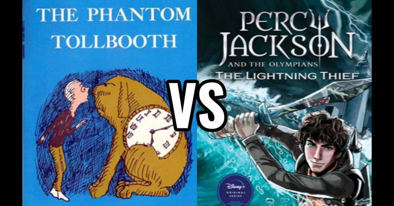 Percy Jackson and the Olympians: The Lightning Thief (book) vs. The Phantom Tollbooth (book)
