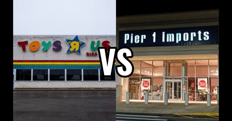 Pier 1 Imports vs. Toys “R” Us