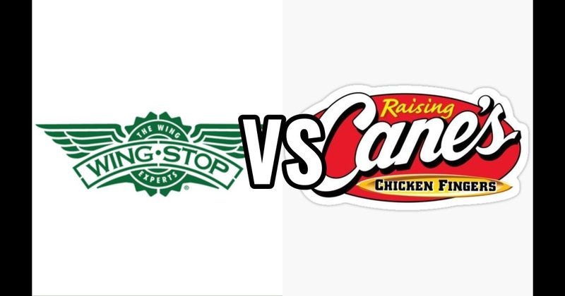 Raising Cane’s Chicken Fingers vs. Wingstop