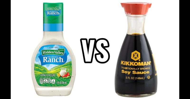 Ranch Dressing vs. Soy Sauce