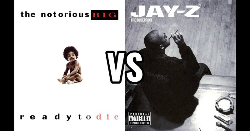 Ready to Die vs. The Blueprint