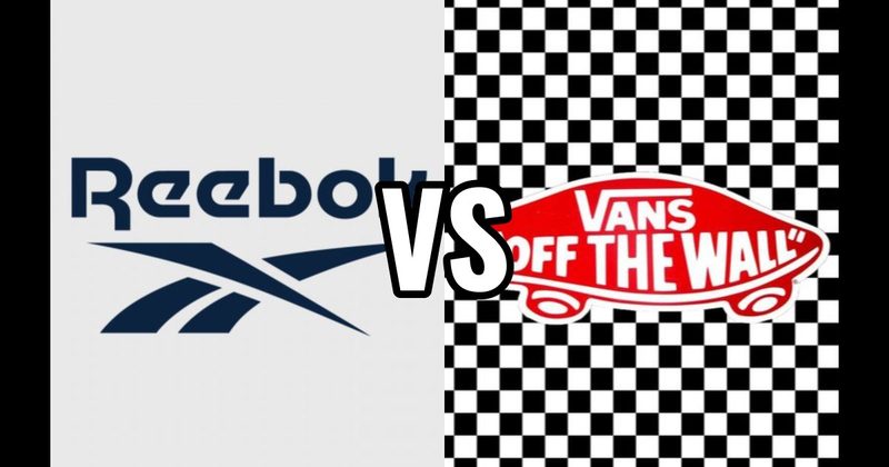 Reebok vs. Vans
