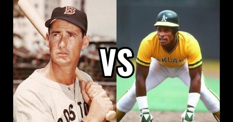 Rickey Henderson vs. Ted Williams