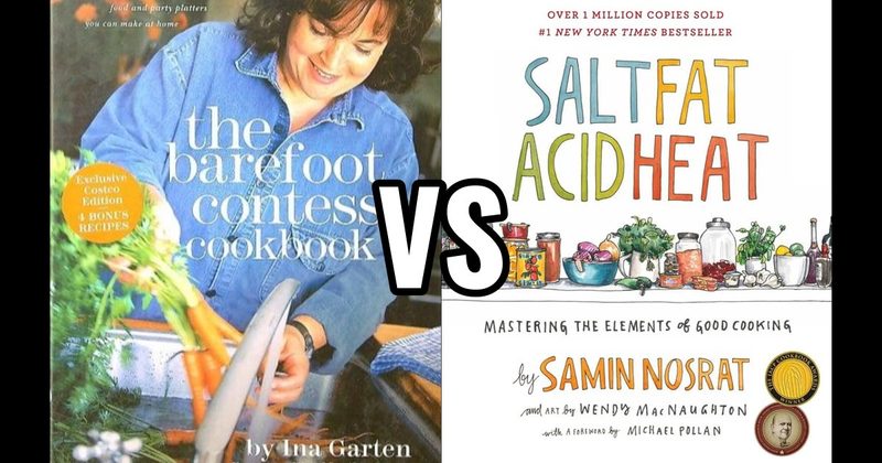 Salt, Fat, Acid, Heat vs. The Barefoot Contessa 