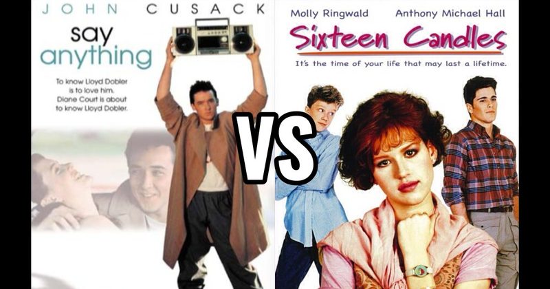 Say Anything… (1989) vs. Sixteen Candles (1984)