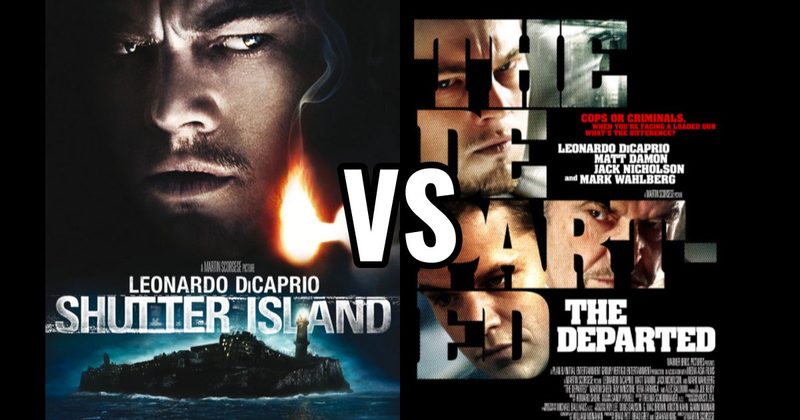 Shutter Island vs. The Departed