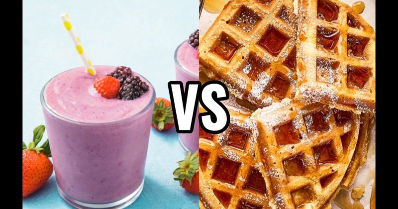 Smoothies vs. Waffles