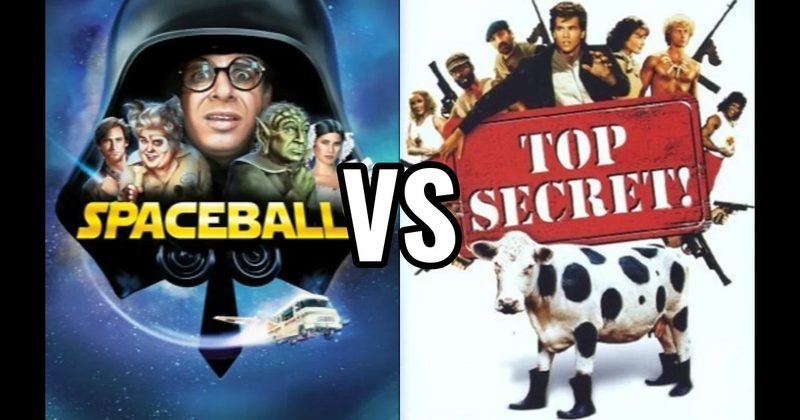 Spaceballs vs. Top Secret!